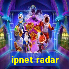 ipnet radar